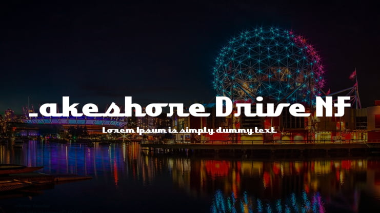 Lakeshore Drive NF Font