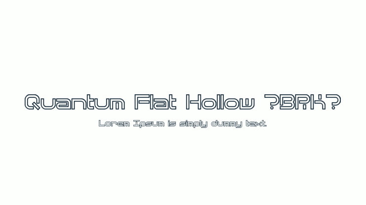 Quantum Flat Hollow (BRK) Font Family
