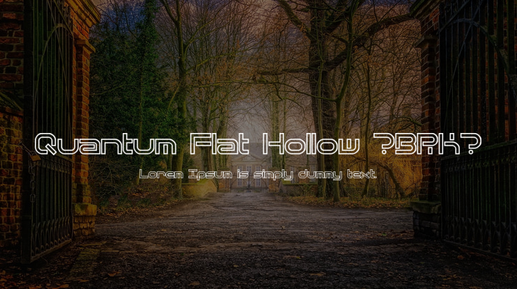 Quantum Flat Hollow (BRK) Font Family