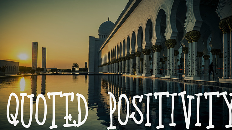 Quoted Positivity Font