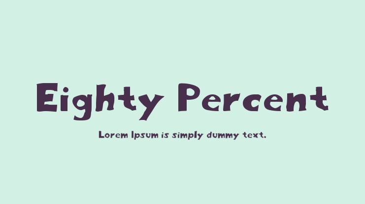 Eighty Percent Font Family