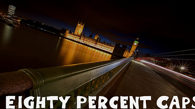 Eighty Percent Caps Font Family