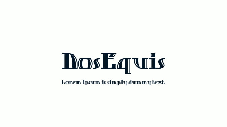 DosEquis Font
