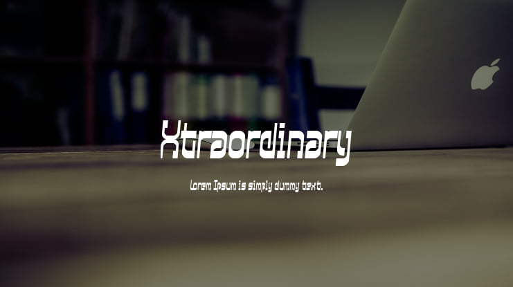 Xtraordinary Font