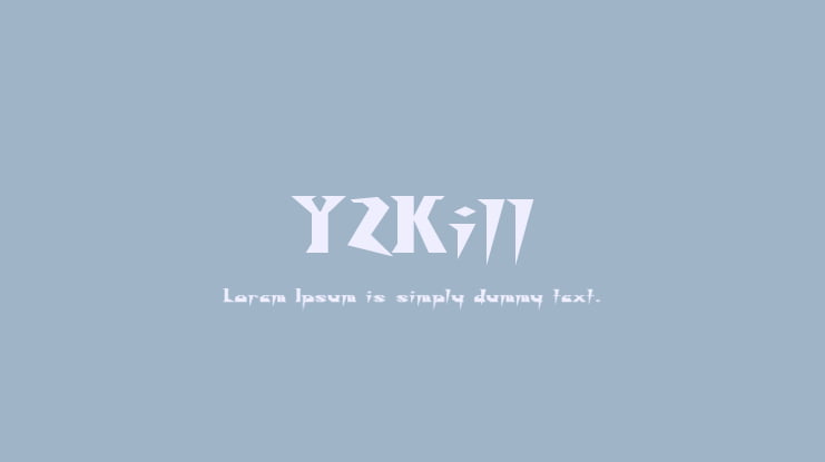 Y2Kill Font
