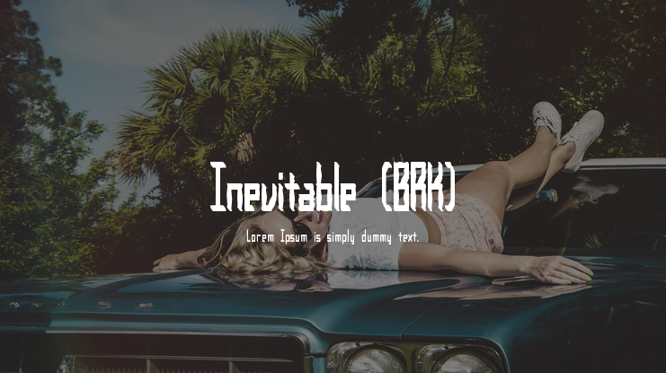 Inevitable (BRK) Font