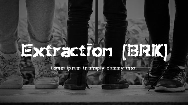 Extraction (BRK) Font