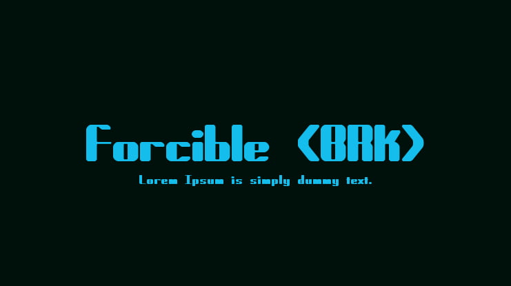 Forcible (BRK) Font