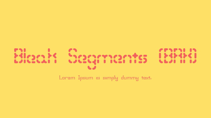 Bleak Segments (BRK) Font
