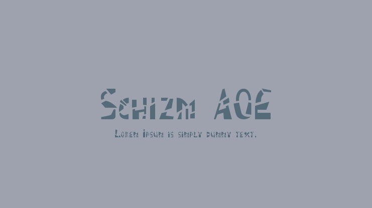 Schizm AOE Font