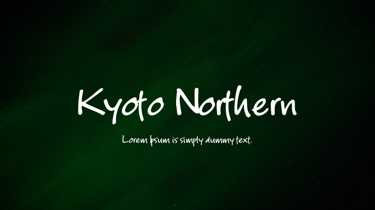 Kyoto Northern Font