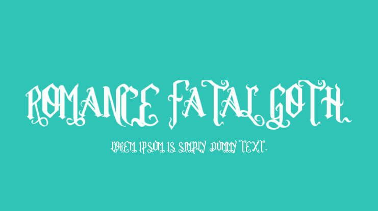 Romance Fatal Goth Font Family