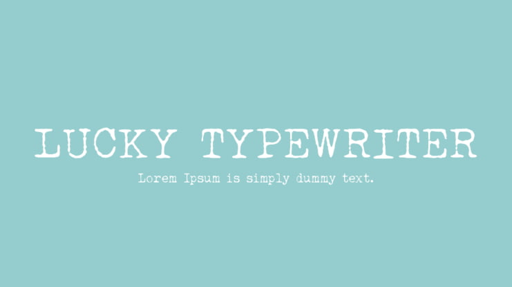 LUCKY TYPEWRITER Font