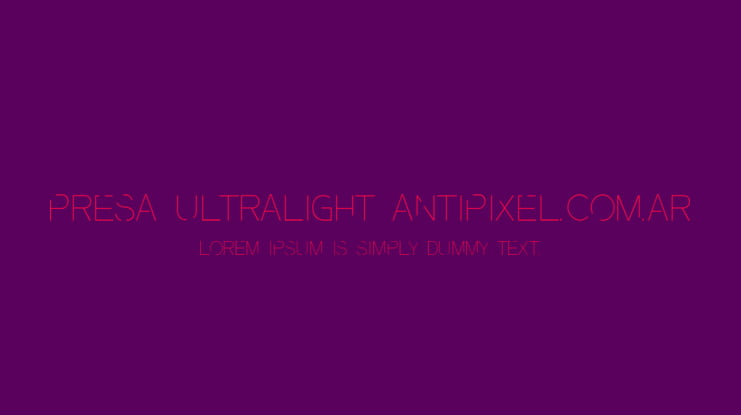 Presa UltraLight ANTIPIXEL.COM.AR Font