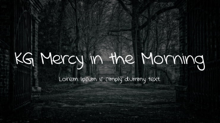 KG Mercy in the Morning Font
