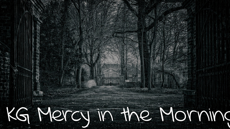 KG Mercy in the Morning Font
