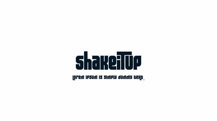 ShakeiTup Font