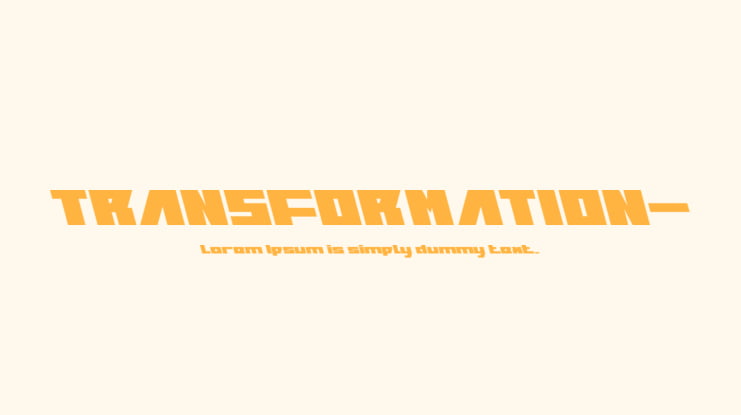 TRANSFORMATION- Font Family