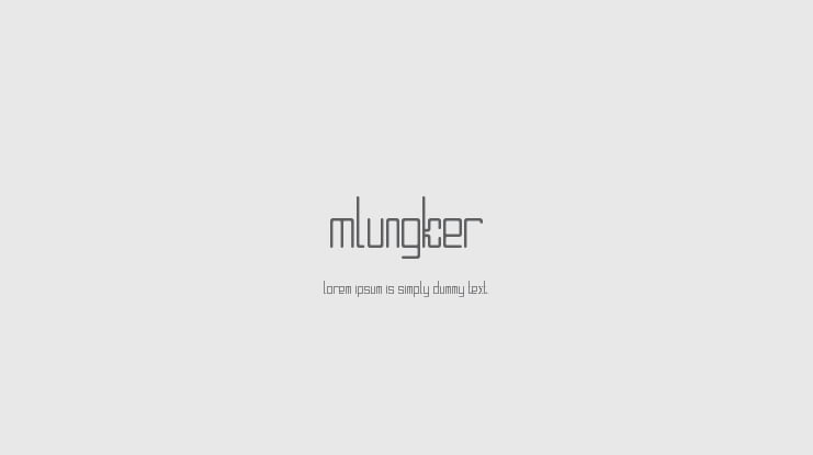 Mlungker Font