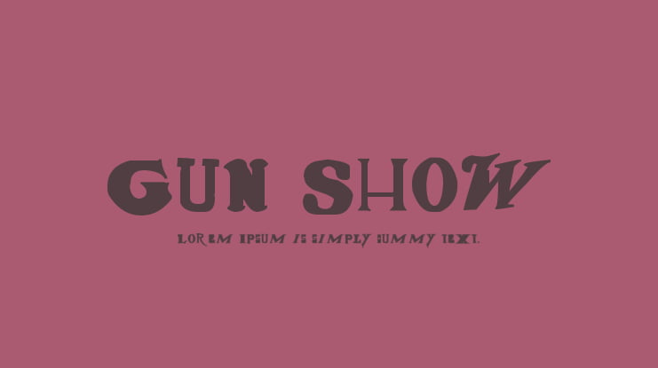 Gun Show Font