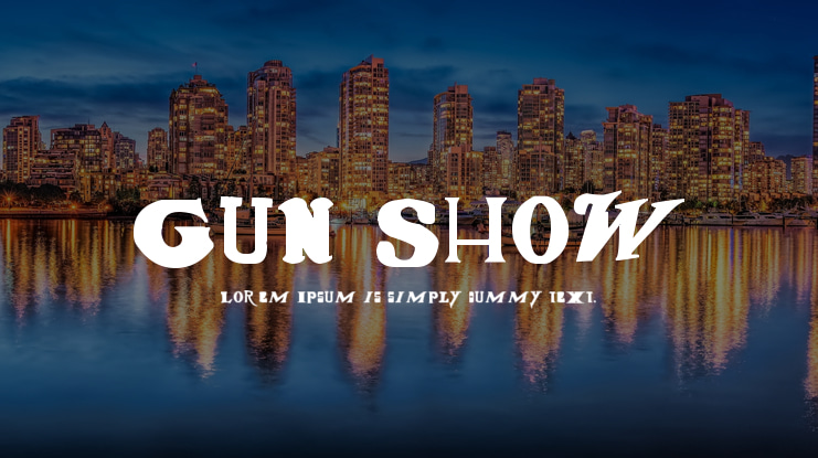 Gun Show Font