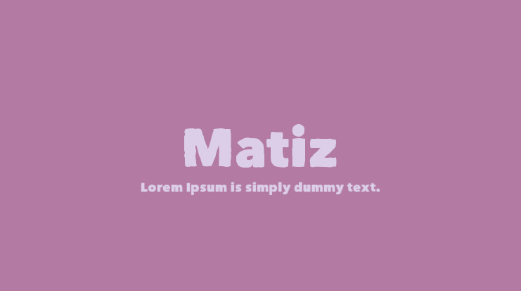 Matiz Font