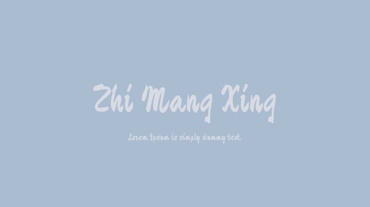 Zhi Mang Xing Font