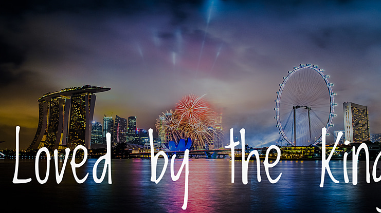 Loved by the King Font