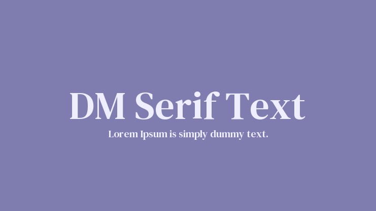 DM Serif Text Font Family