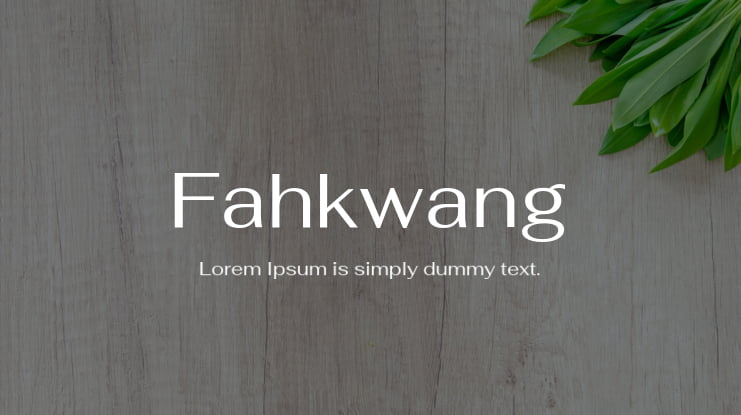 Fahkwang Font Family