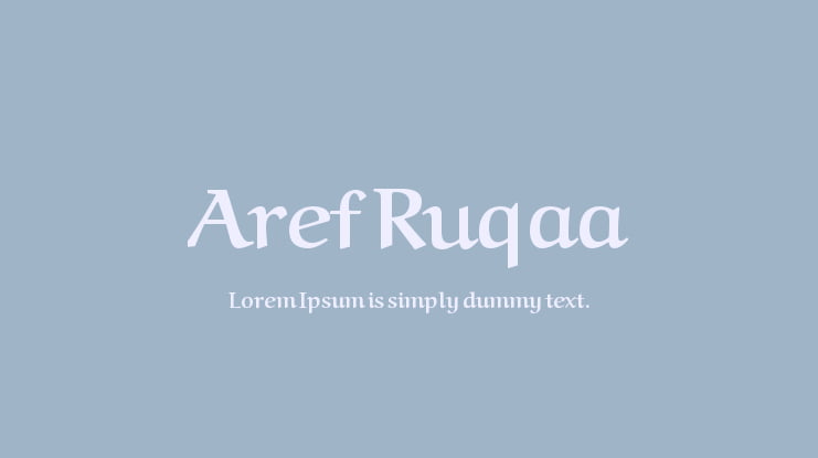 Aref Ruqaa Font Family