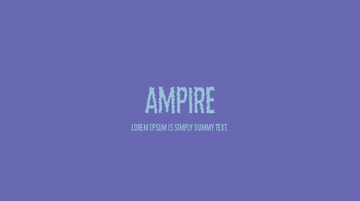 Ampire Font Family