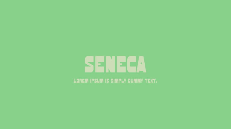 SENECA Font