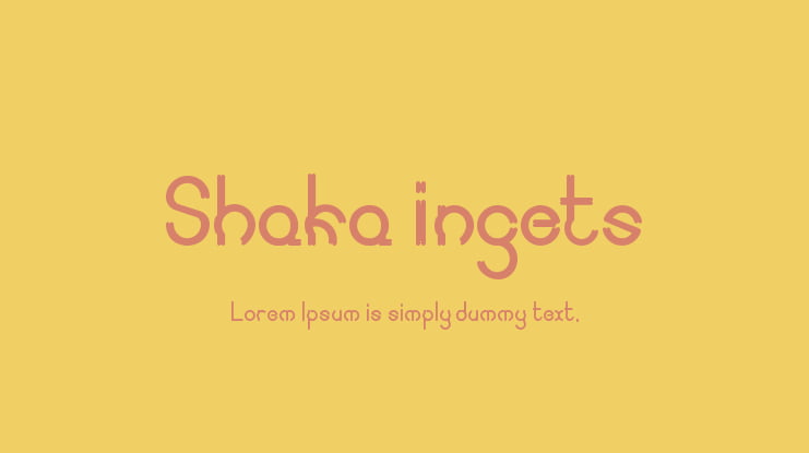 Shaka ingets Font