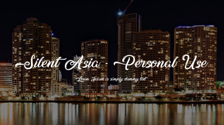 Silent Asia - Personal Use Font