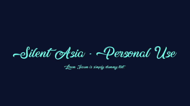 Silent Asia - Personal Use Font
