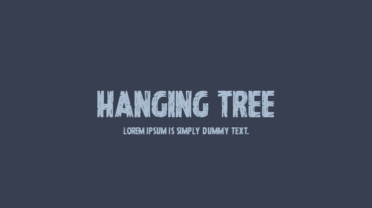 Hanging Tree Font Family