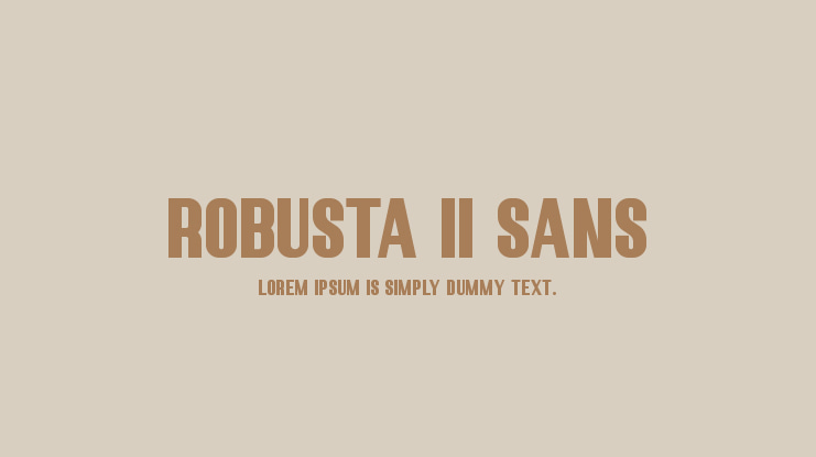 Robusta II Sans Font