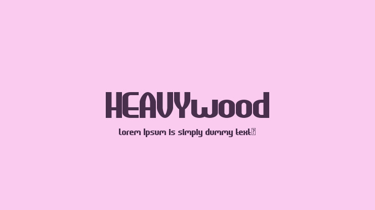 HEAVYwood Font Family