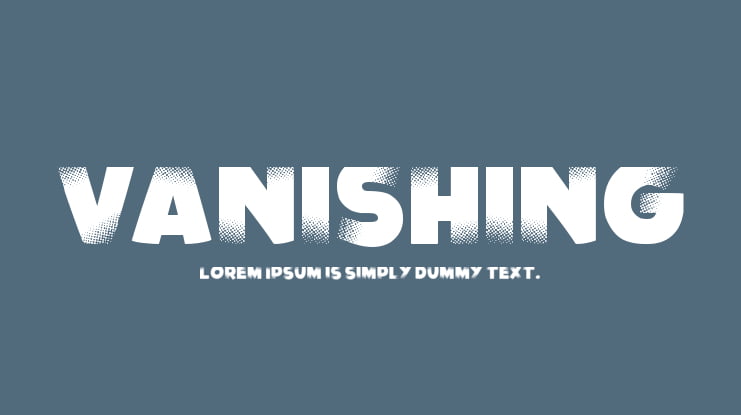 Vanishing Font