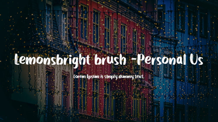 Lemonsbright brush -Personal Us Font