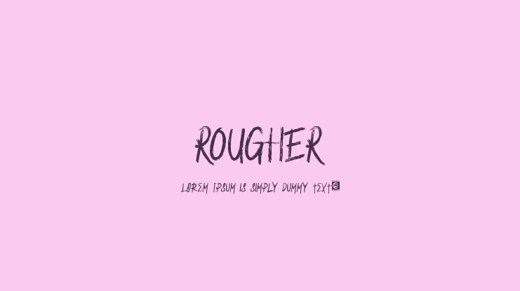ROUGHER Font