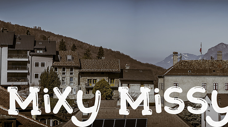 Mixy Missy Font