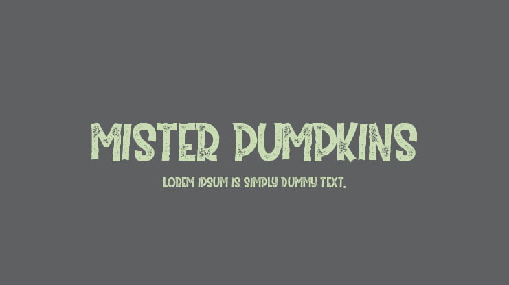 Mister Pumpkins Font