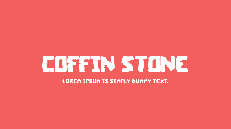 Coffin Stone Font Family