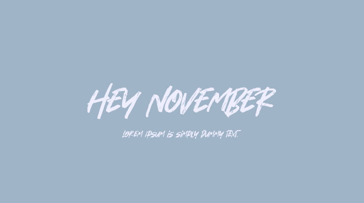 Hey November Font