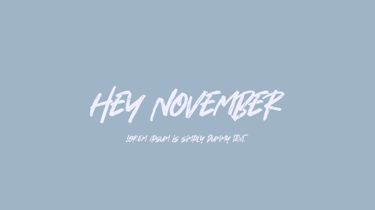 Hey November Font