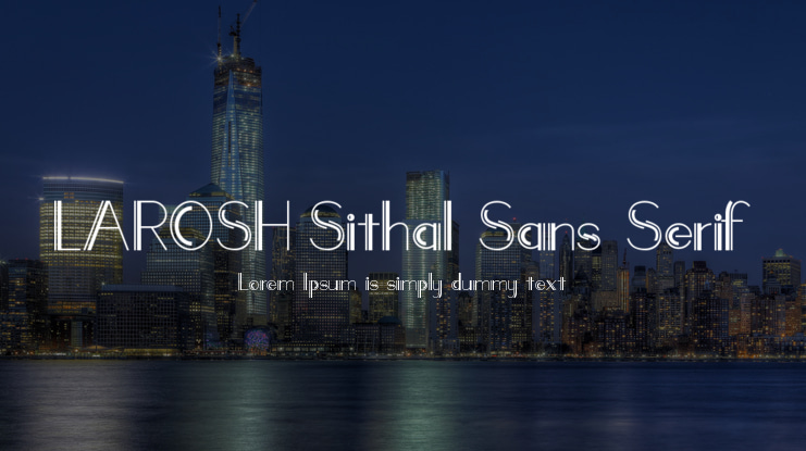 LAROSH Sithal Sans Serif Font Family