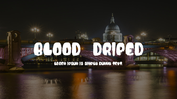 Blood  Driped Font