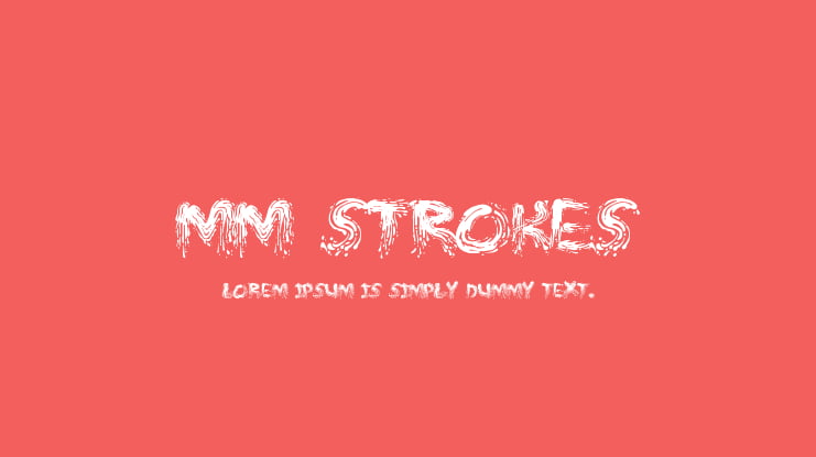 MM STROKES Font